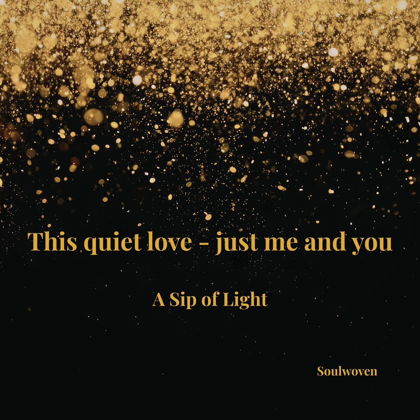 5 - A Sip of Light · Secret Garden Songs Vol. 1